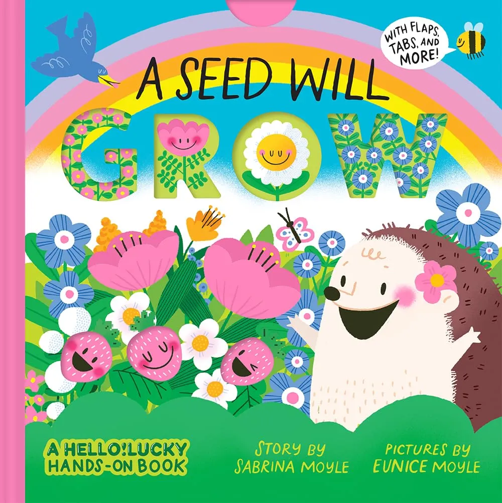 A Seed Will Grow (A Hello! Lucky Hands-On Book)